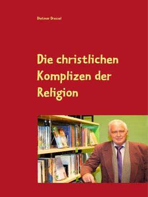 cover image of Die christlichen Komplizen der Religion